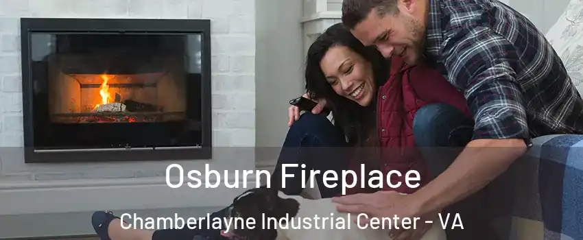 Osburn Fireplace Chamberlayne Industrial Center - VA