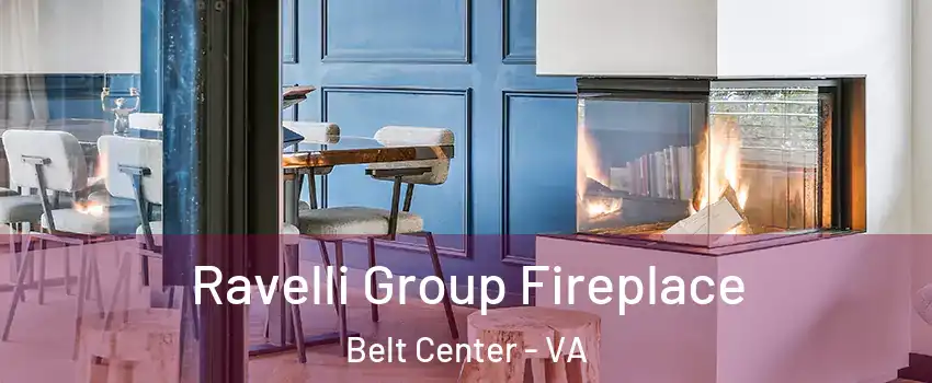 Ravelli Group Fireplace Belt Center - VA