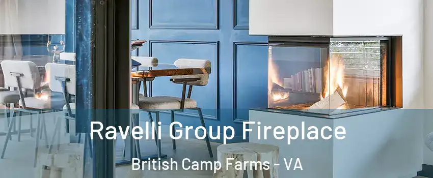 Ravelli Group Fireplace British Camp Farms - VA