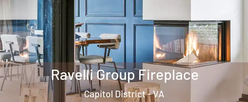 Ravelli Group Fireplace Capitol District - VA