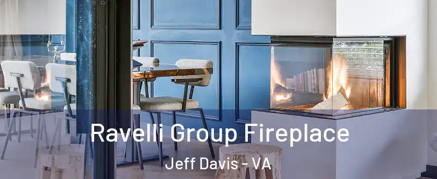 Ravelli Group Fireplace Jeff Davis - VA