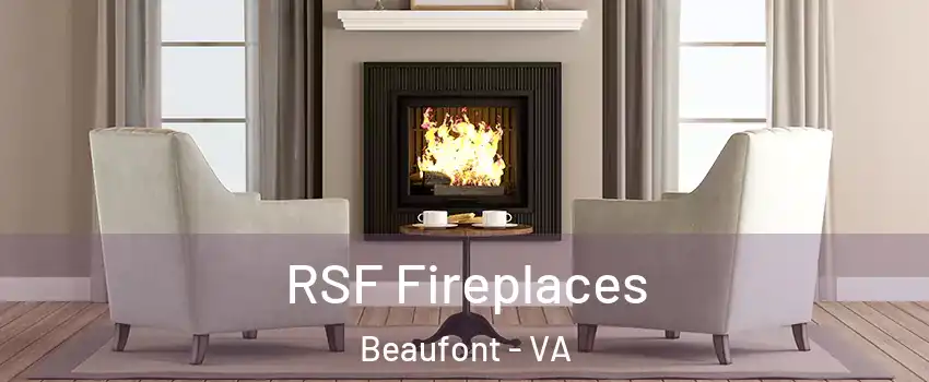 RSF Fireplaces Beaufont - VA