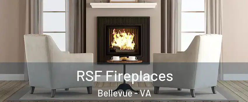 RSF Fireplaces Bellevue - VA