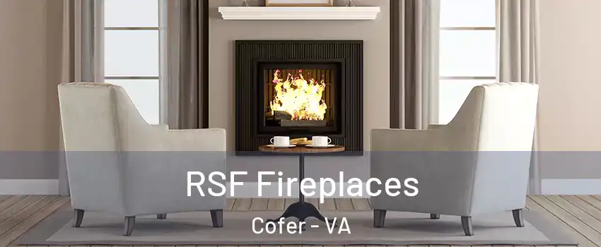 RSF Fireplaces Cofer - VA