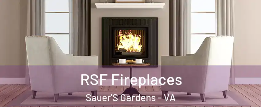 RSF Fireplaces Sauer'S Gardens - VA