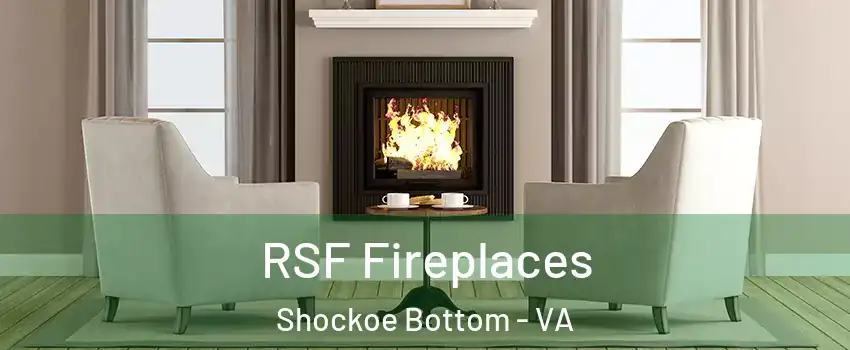 RSF Fireplaces Shockoe Bottom - VA