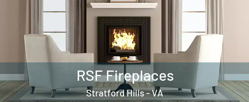 RSF Fireplaces Stratford Hills - VA