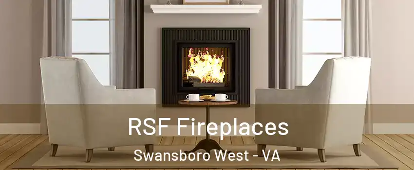 RSF Fireplaces Swansboro West - VA