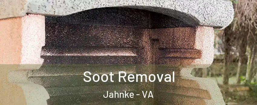 Soot Removal Jahnke - VA