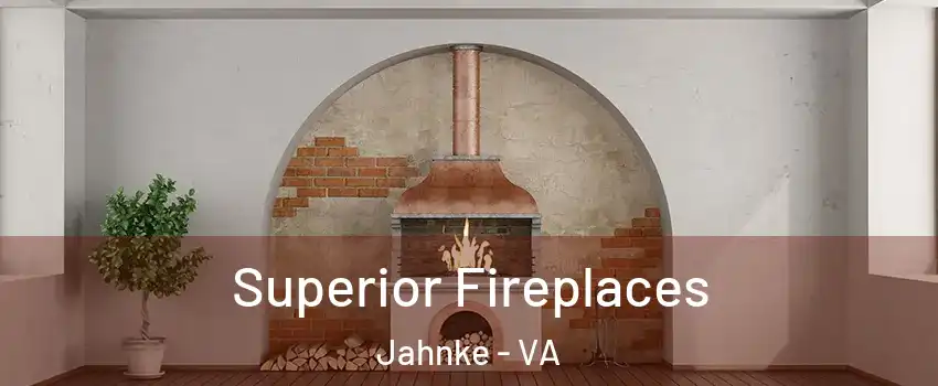 Superior Fireplaces Jahnke - VA