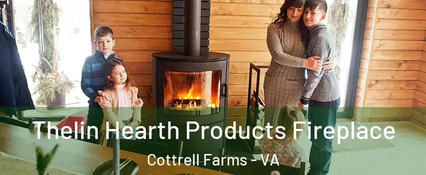 Thelin Hearth Products Fireplace Cottrell Farms - VA