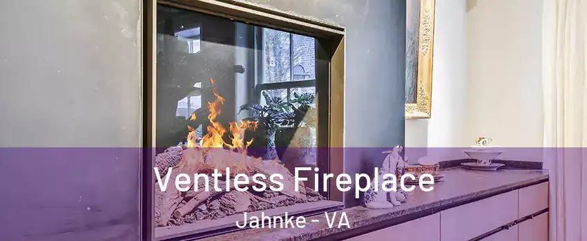 Ventless Fireplace Jahnke - VA