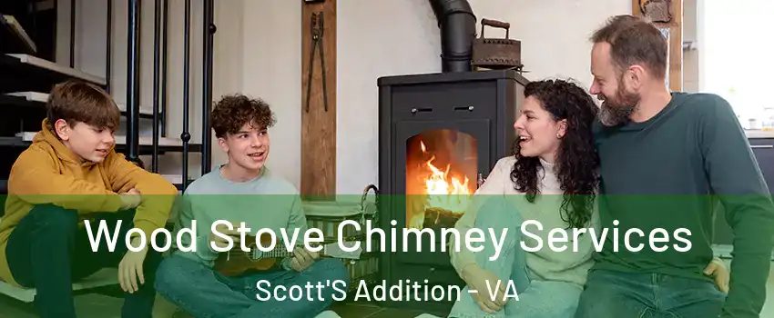 Wood Stove Chimney Services Scott'S Addition - VA